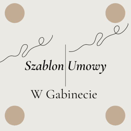 Szablon umowy z Klientem