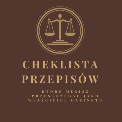 Checklista przepisów, które musisz przestrzegać jako właściciel Gabinetu
