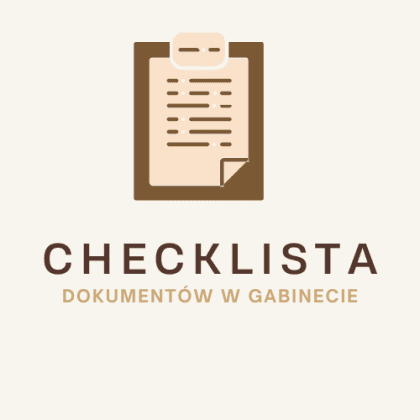 Checklista dokumentów w Gabinecie